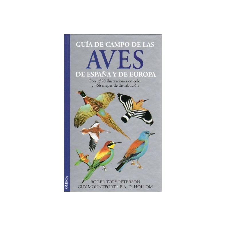 Field Guide to the Birds of Spain and Europe